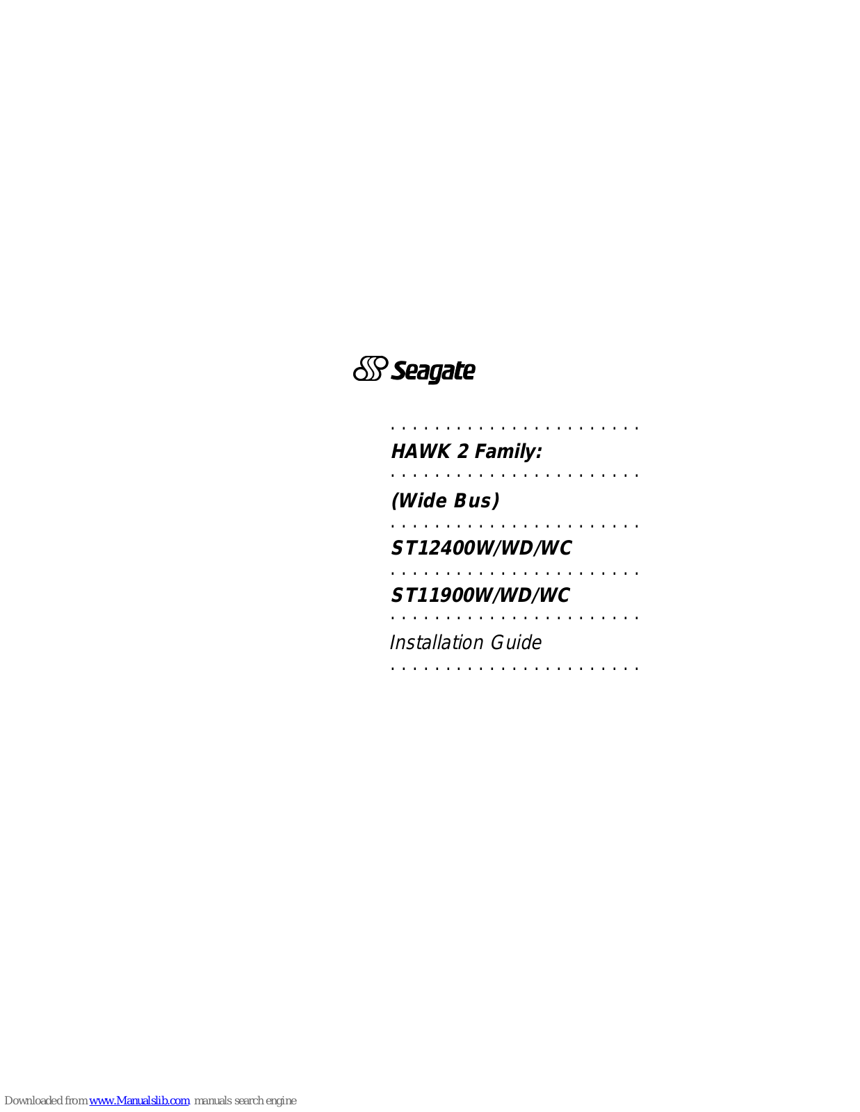 Seagate ST12400WDST12400, WC Installation Manual