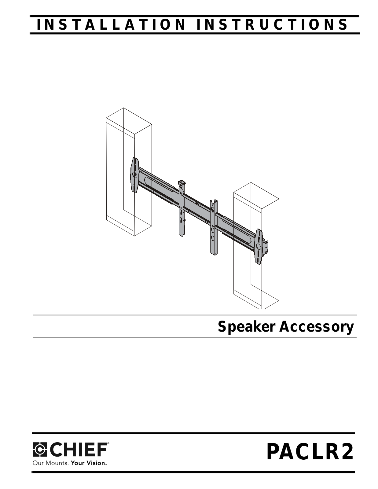 CHIEF PACLR2 User Manual