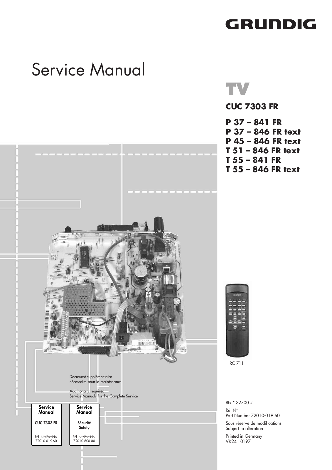 Grundig T 55 – 846 FR, T 55 – 841 FR, T 51 – 846 FR, P 45 – 846 FR, P 37 – 846 FR Service Manual