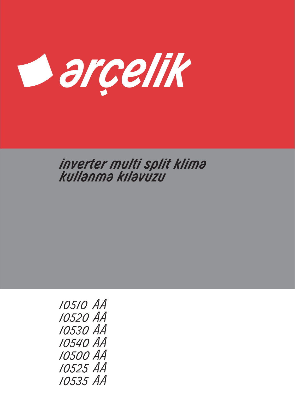 Arçelik 10510AA, 10520AA, 10530AA, 10540AA, 10500AA User manual