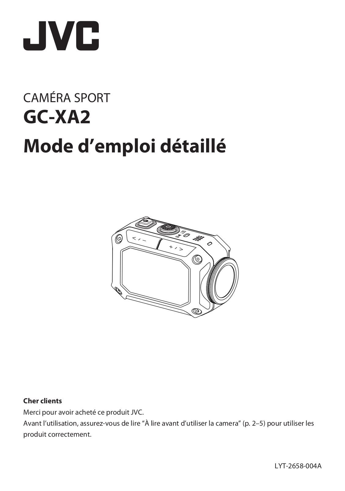 JVC GC XA2 Mode d’emploi détaillé