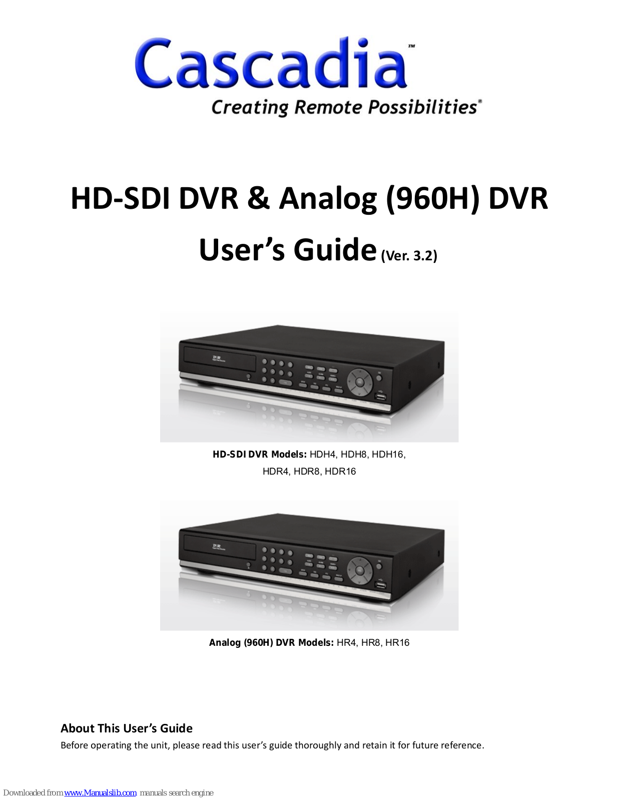 Cascadia HDH4, HDH16, HDR4, HDH8, HDR8 User Manual