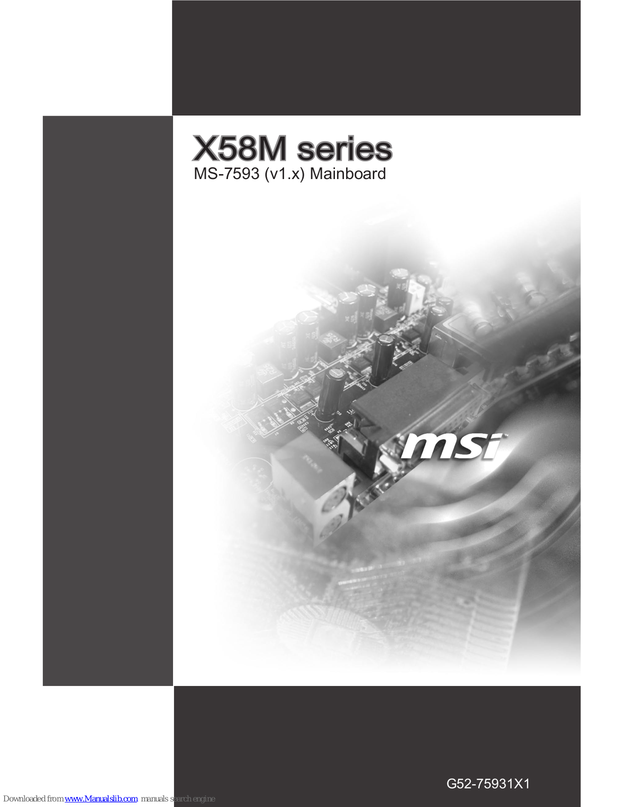 MSI X58M - Motherboard - Micro ATX, MS-7593 User Manual