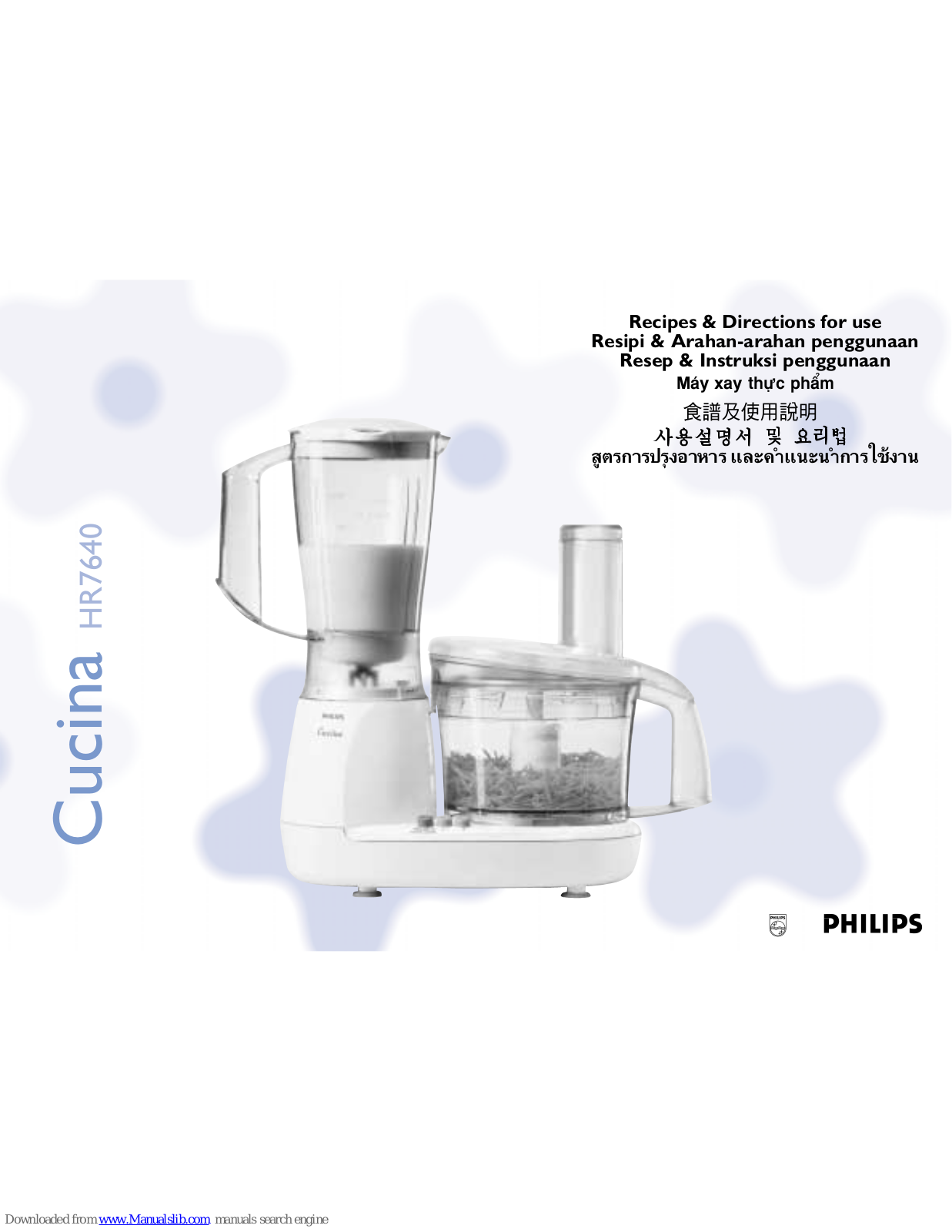 Philips HR7640/80, Cucina HR7640 Recipes & Directions For Use