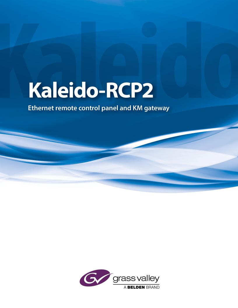 Grass Valley Kaleido-RCP2 User Manual