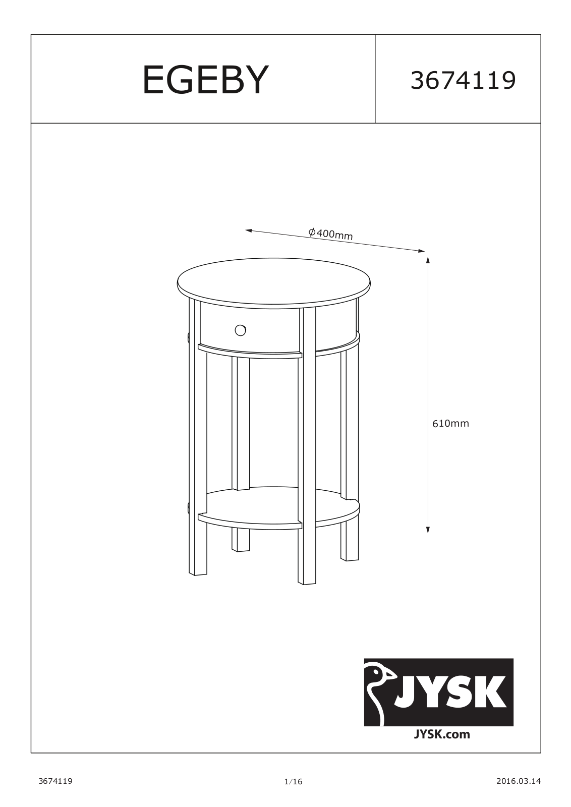 JYSK Egeby User Manual