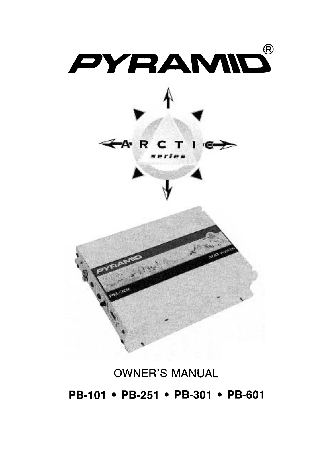 Pyramid Car Audio PB-251, PB-301, PB-101, PB-601 User Manual