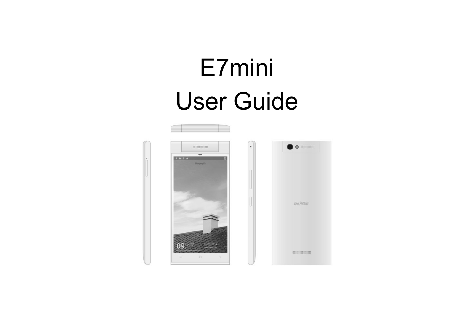 Gionee E7 Mini User Manual