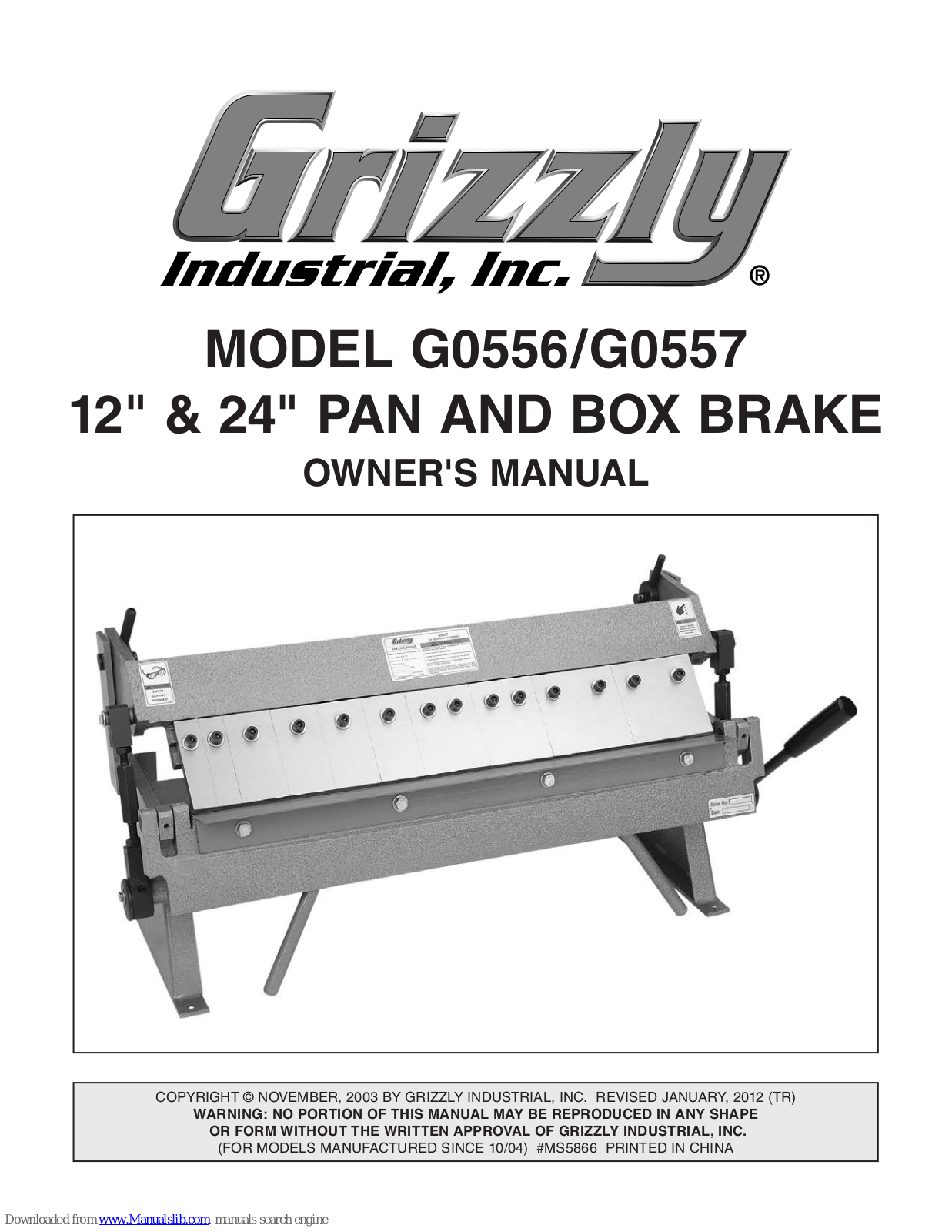 Grizzly G0556, G0557 Owner's Manual