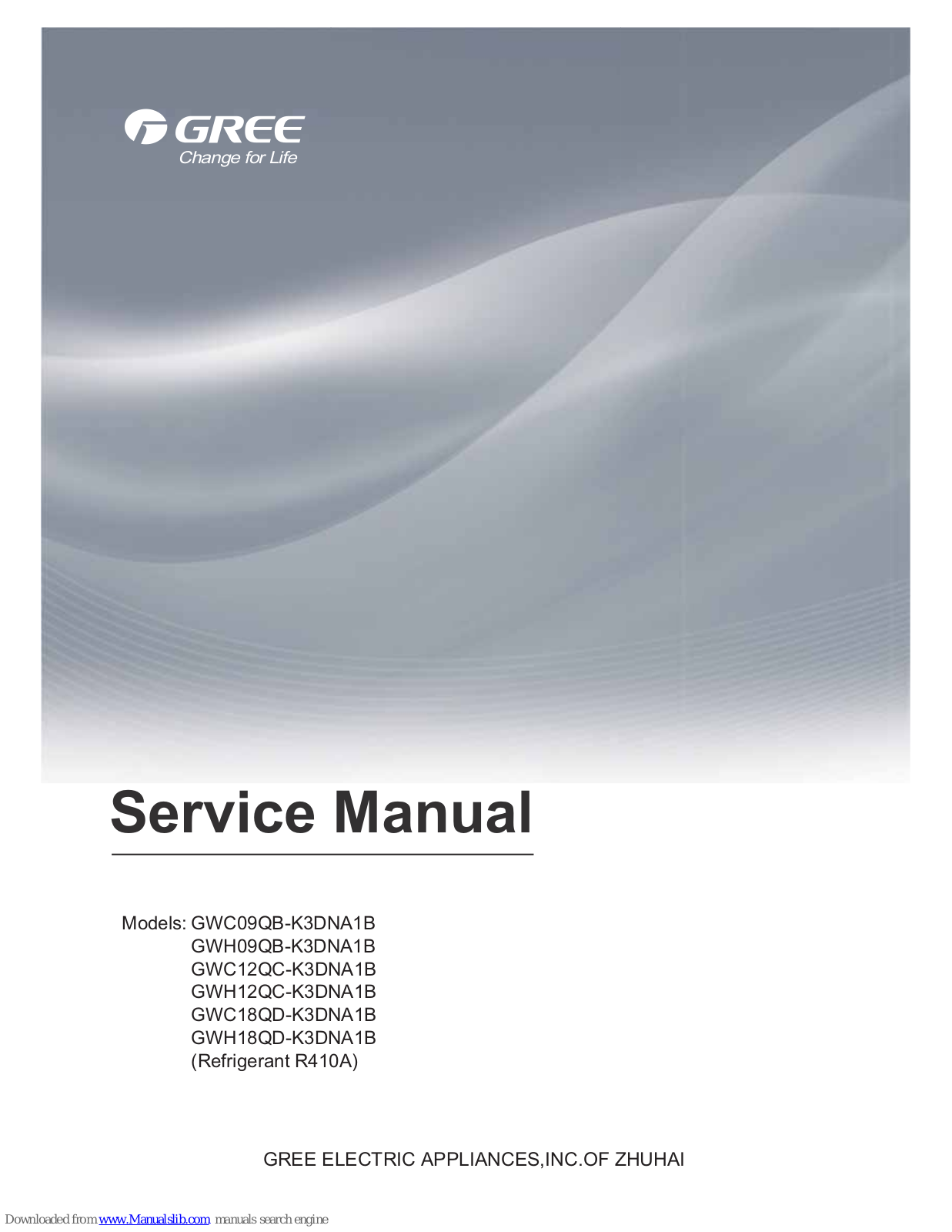 Gree GWC09QB-K3DNA1B, GWH09QB-K3DNA1B, GWH18QD-K3DNA1B, GWC12QC-K3DNA1B, GWH12QC-K3DNA1B Service Manual