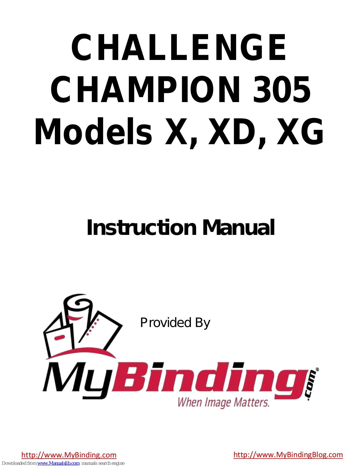 Challenge Champion 305 X, Champion 305 XD, Champion 305 XG Instructions And Parts Manual