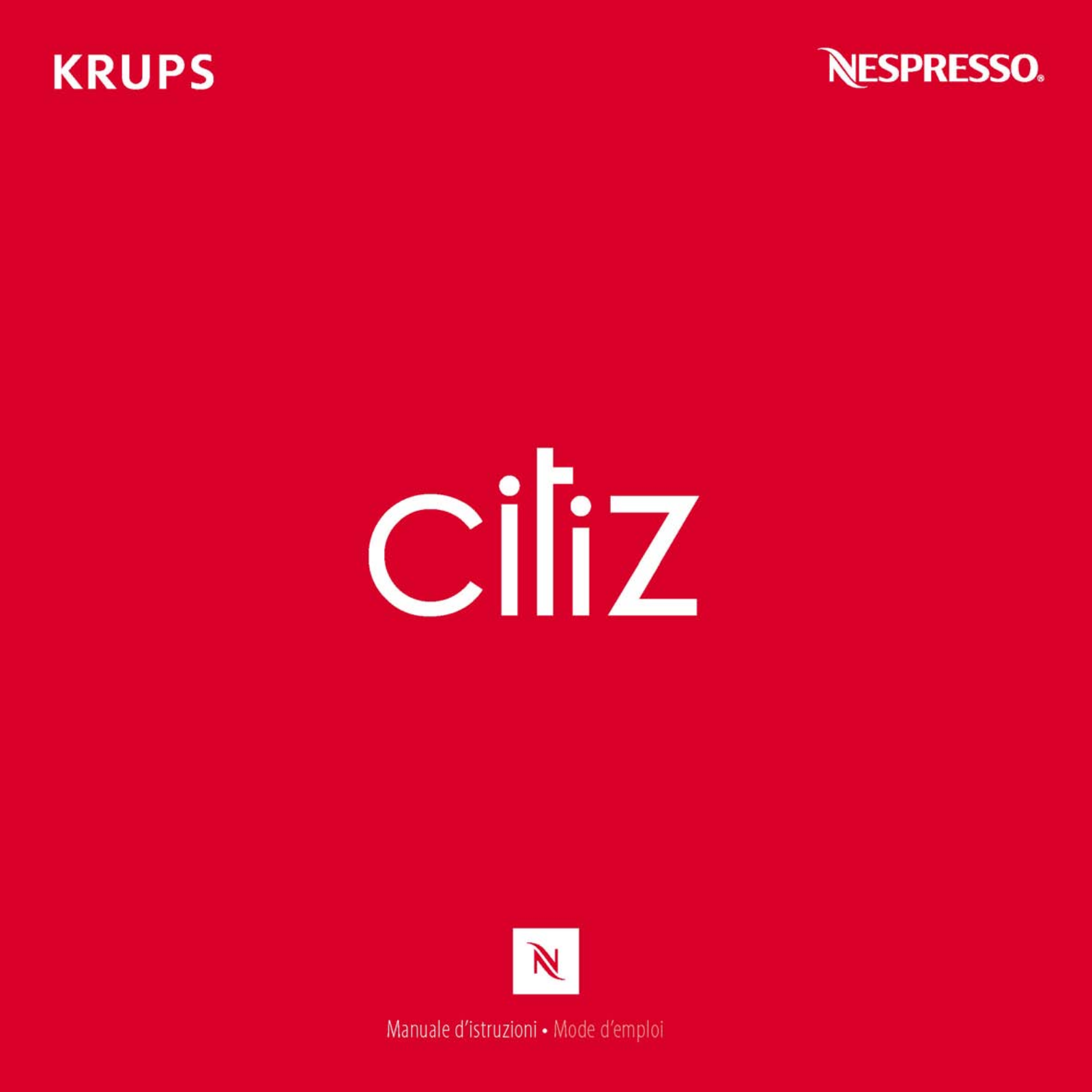 NESPRESSO KRUPS CITIZ User Manual