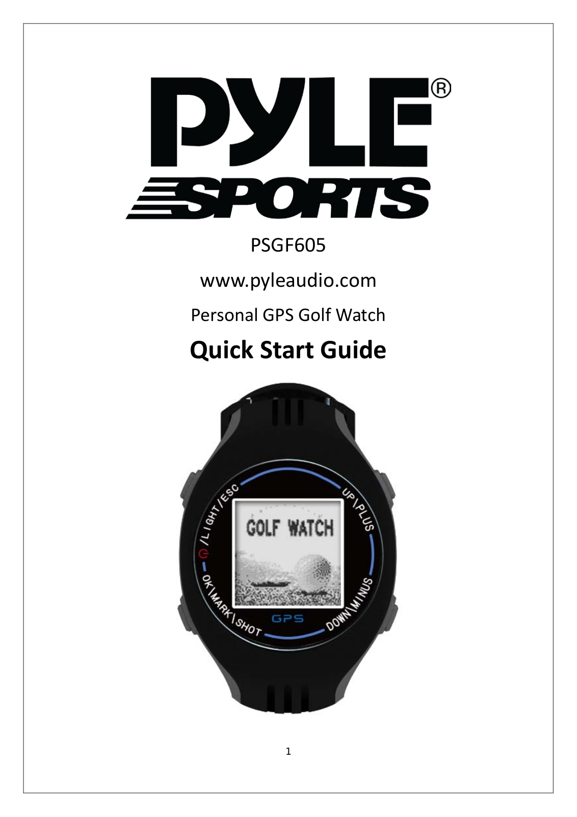 PYLE Audio PS-GF605 Quick Start Guide