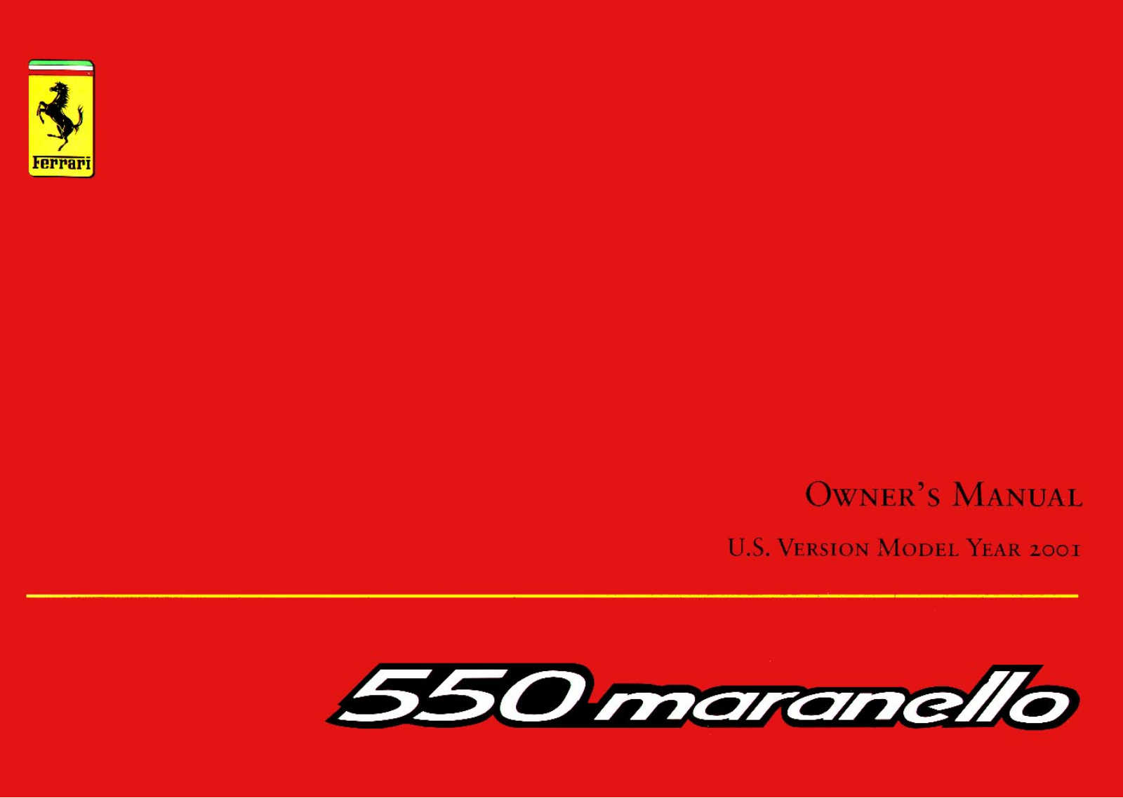 Ferrari 550 maranello, 2001 550 maranello Owner's Manual