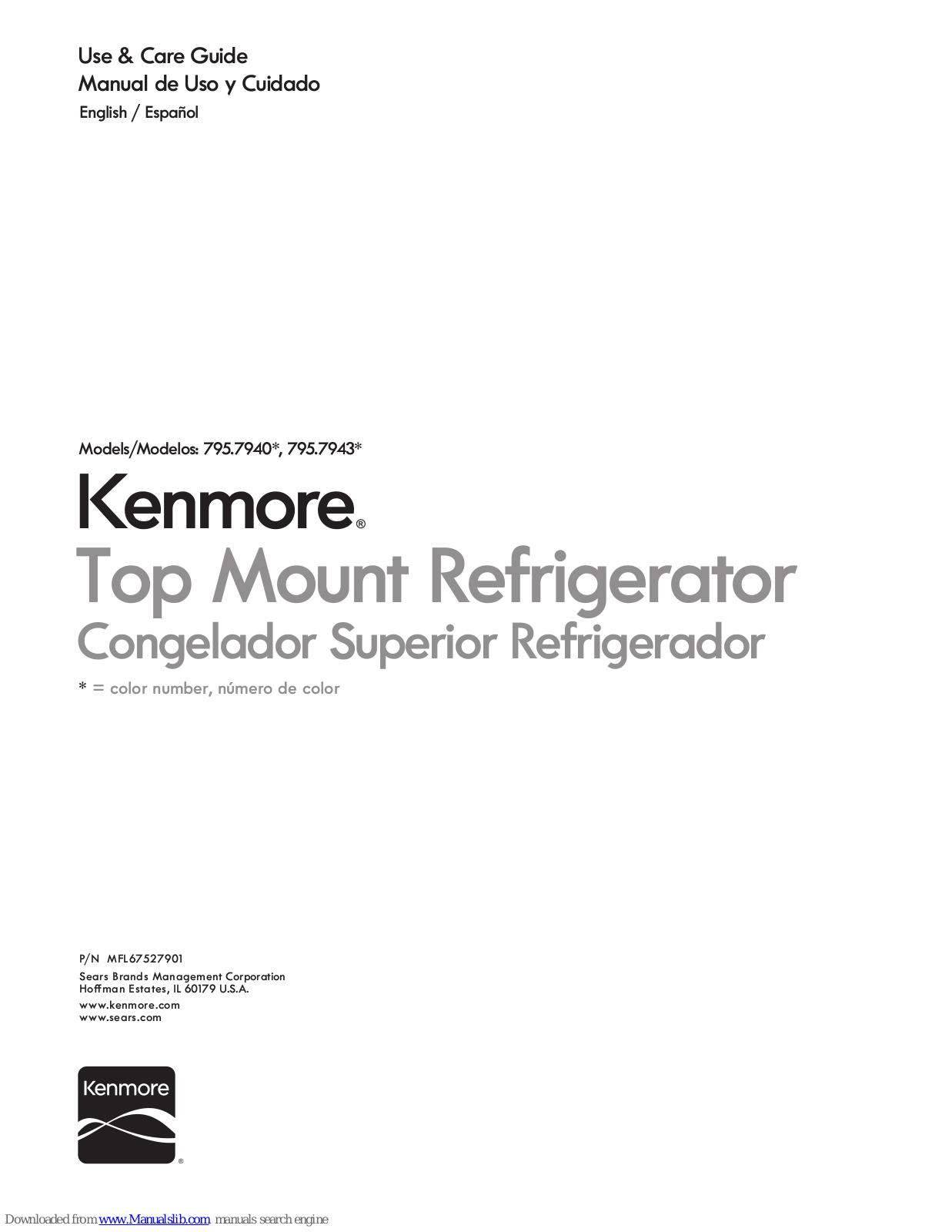 Kenmore 795.7940 Series, 795.7943 Series Use & Care Manual