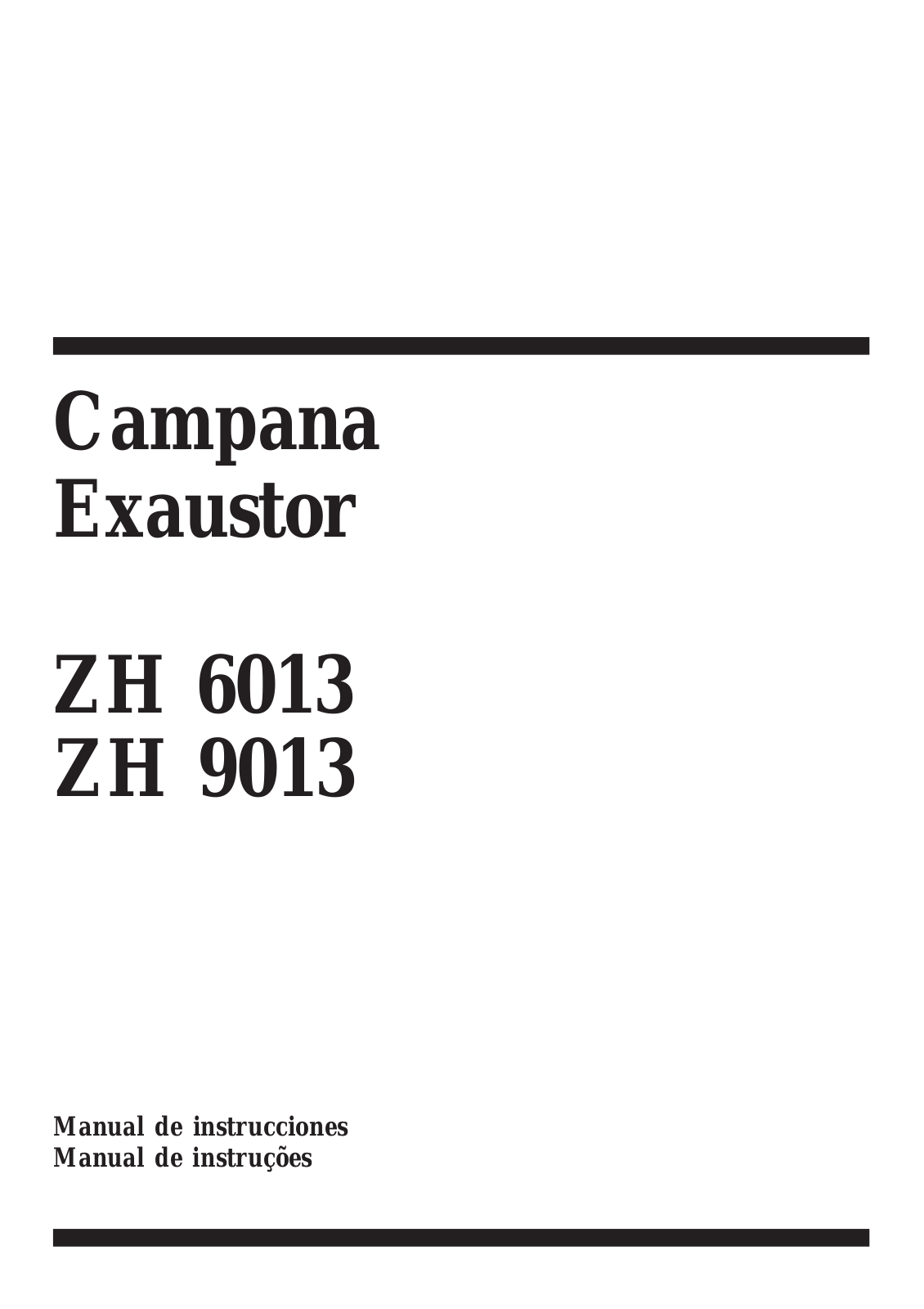 Zanussi ZH6013X/E, ZH9013W/E, ZH9013X/E User Manual