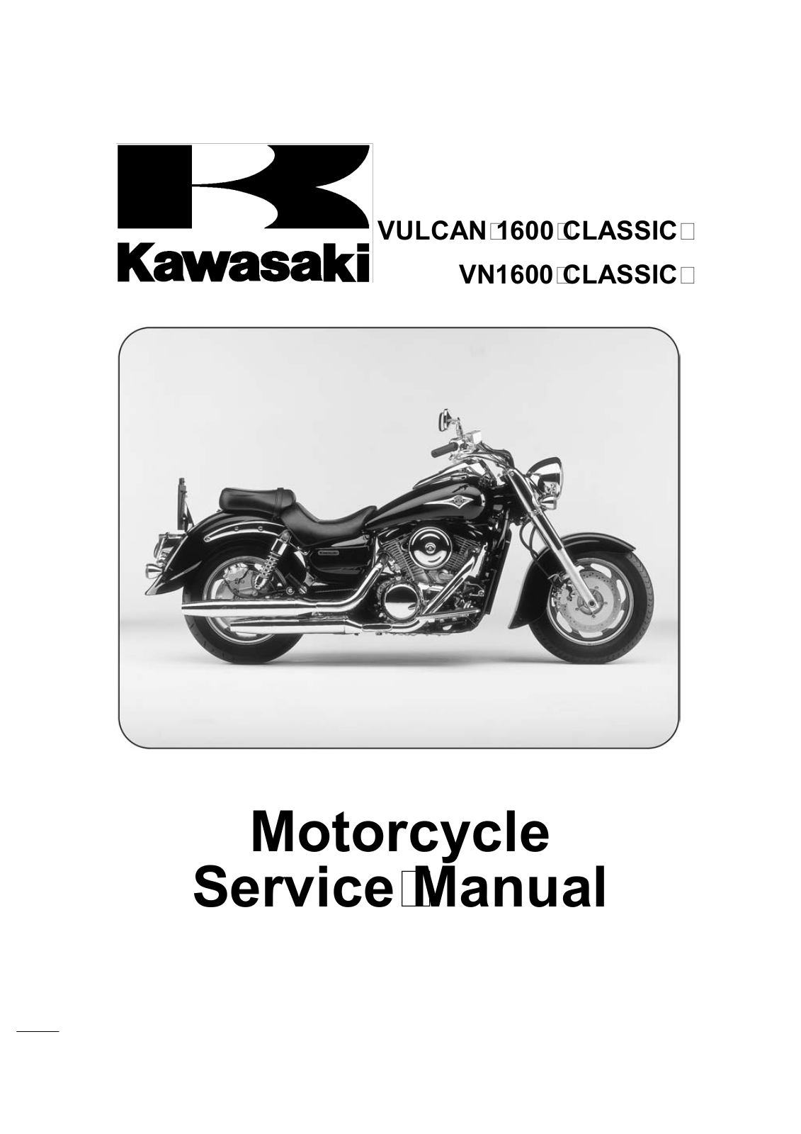 Kawasaki VN 1600 CLASSIC Manual