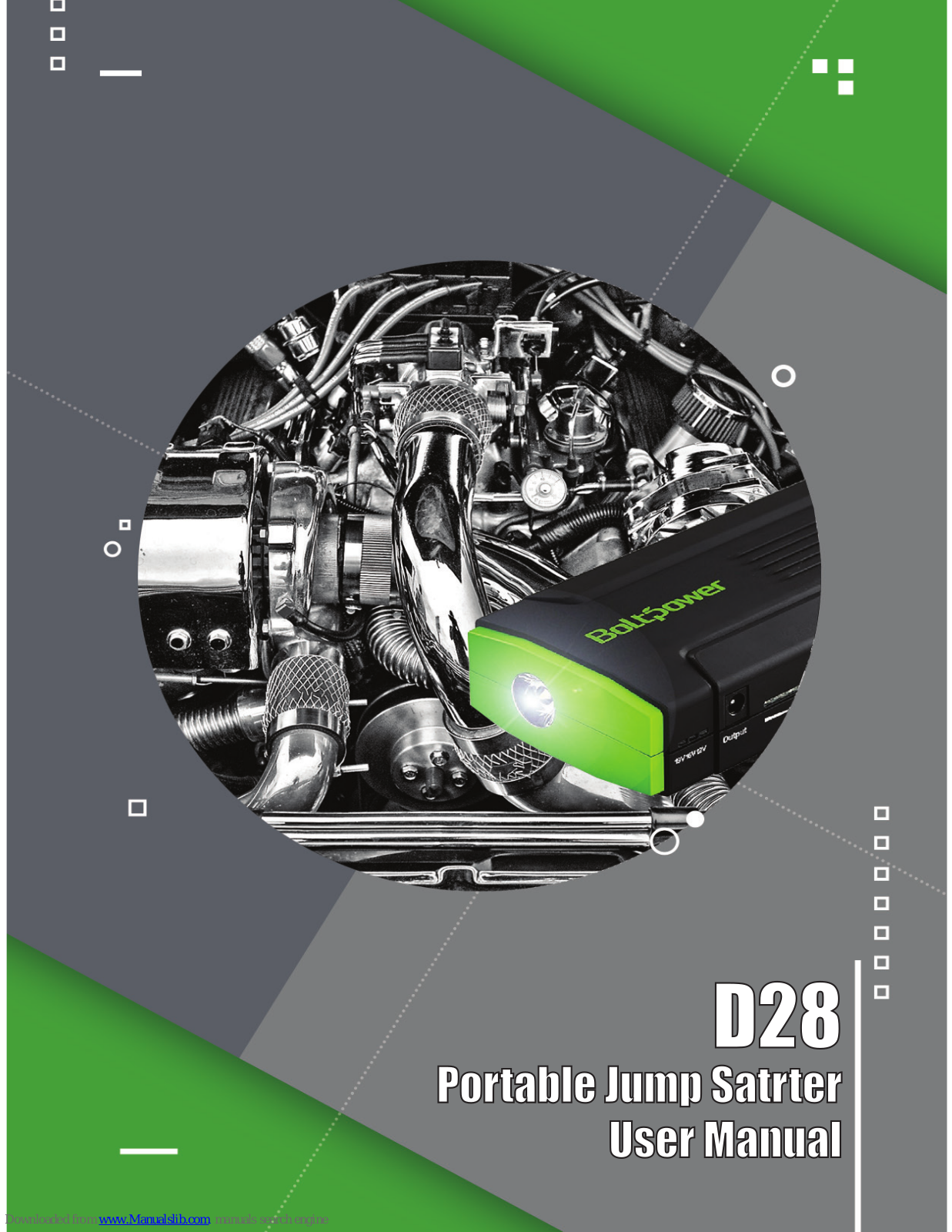 Bolt Power D28 User Manual - ManualMachine.com