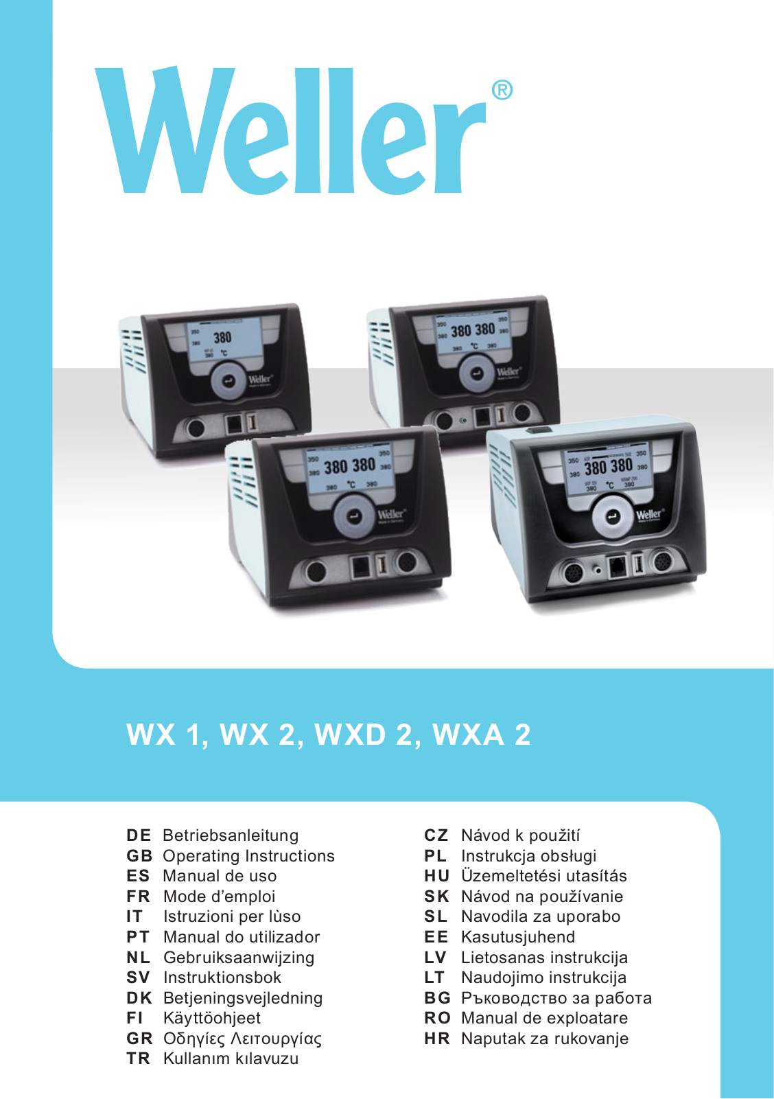 Weller WX 1, WX 2, WXD 2, WXA 2 User guide