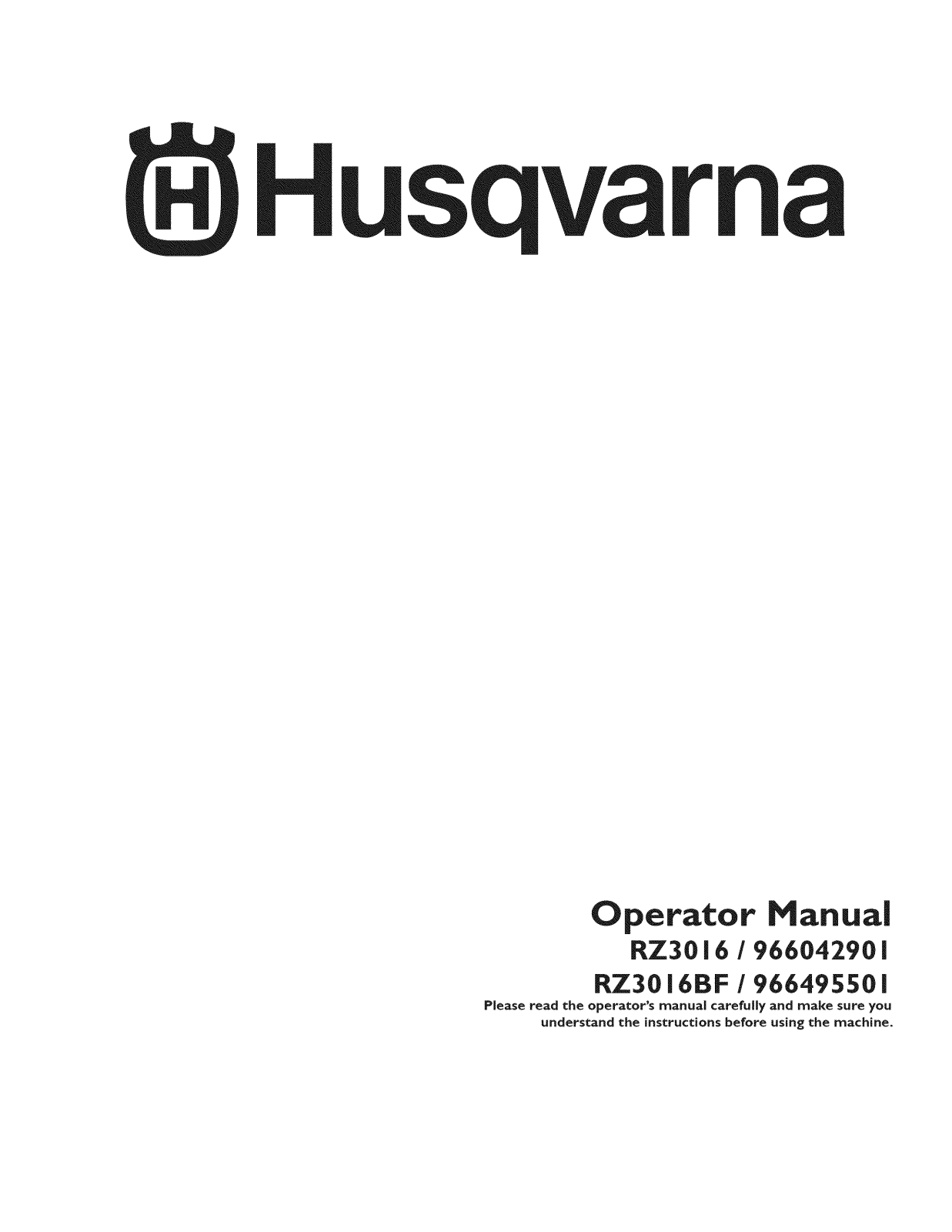 Husqvarna RZ3016 (966042901), 966042901 Owner’s Manual