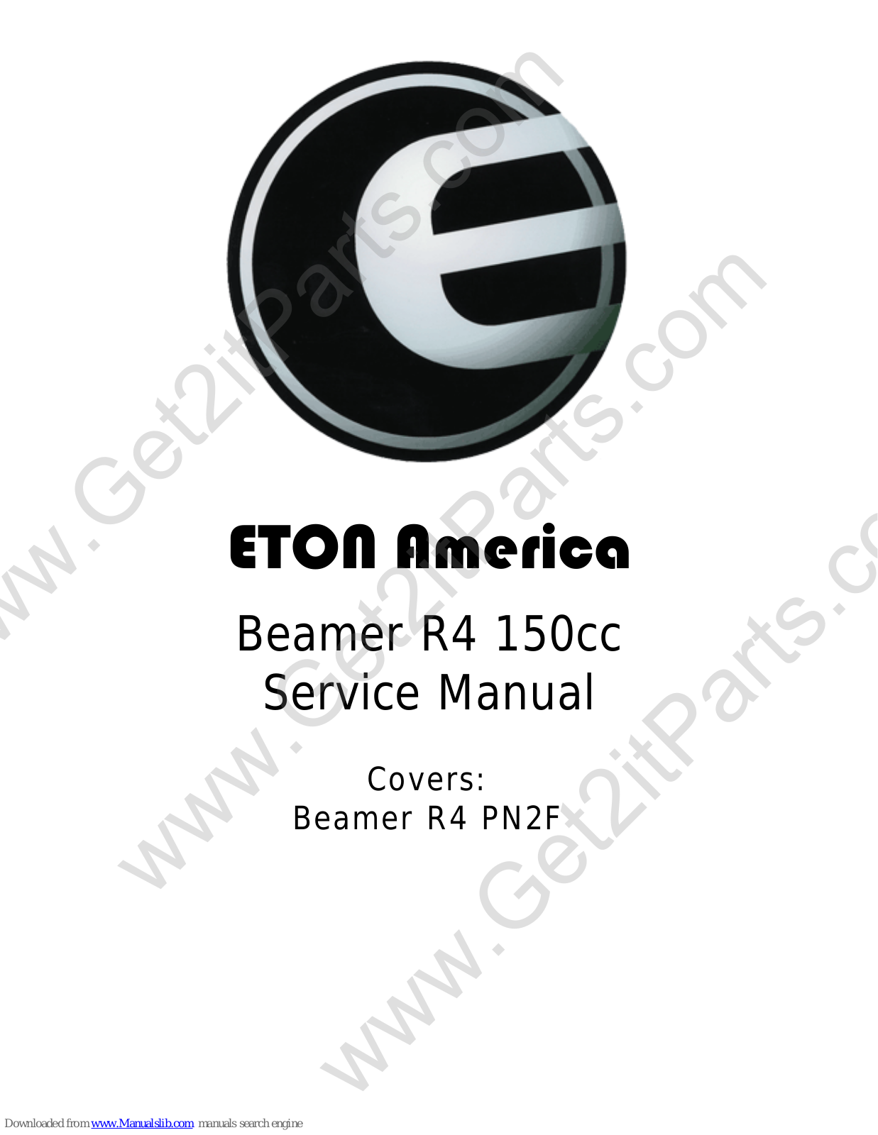 Eton America Beamer R4 150CC Service Manual