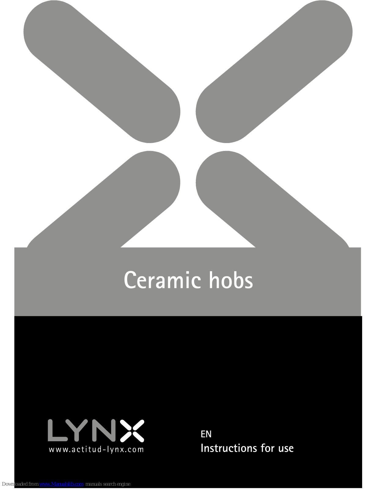 Lynx Ceramic hob Instructions For Use Manual