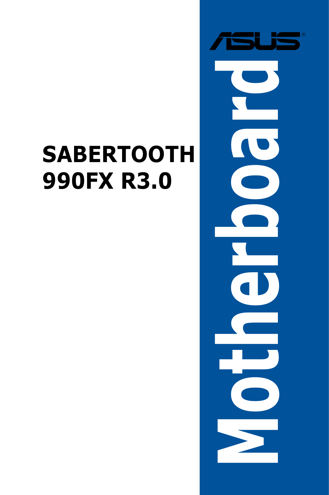 Asus SABERTOOTH 990FX R3.0 User’s Manual