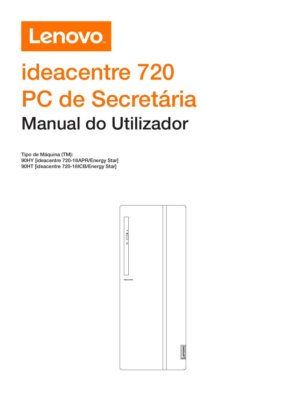 Lenovo ideacentre 720-18APR, ideacentre 720-18ICB User Guide