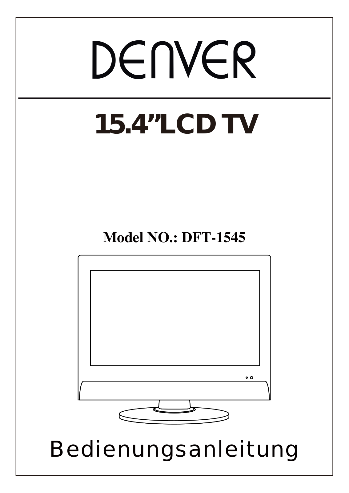 Denver DFT-1545 Instruction Manual