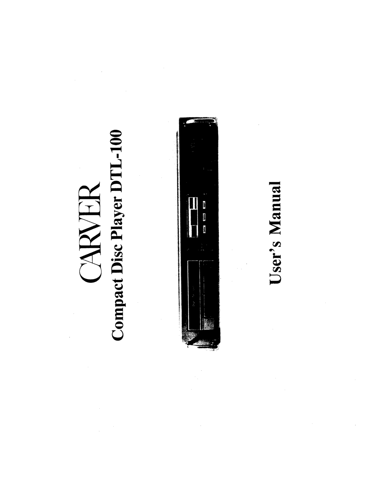 Carver DTL-100 Owners manual