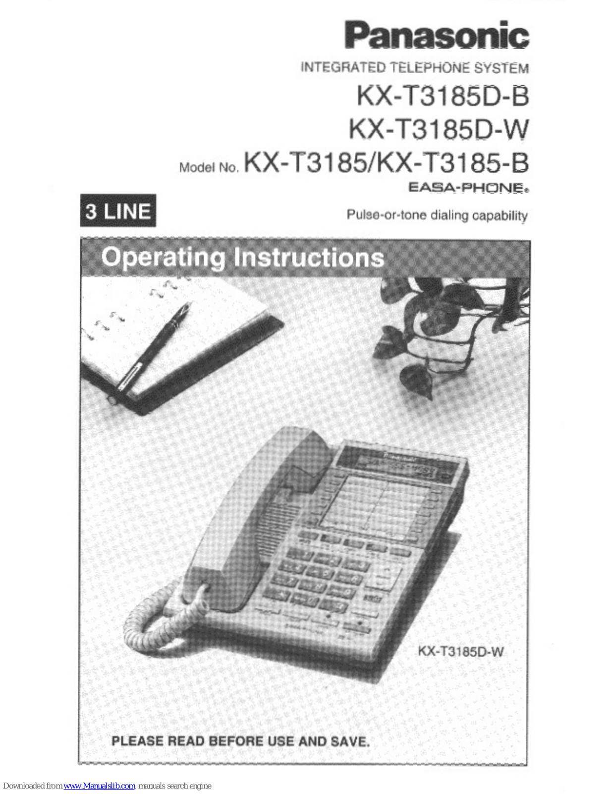 Panasonic Easa-Phone KX-T3185, Easa-Phone KX-T3185D-B, Easa-Phone KX-T3185D-W, Easa-Phone KXT-3185-B Operating Instructions Manual