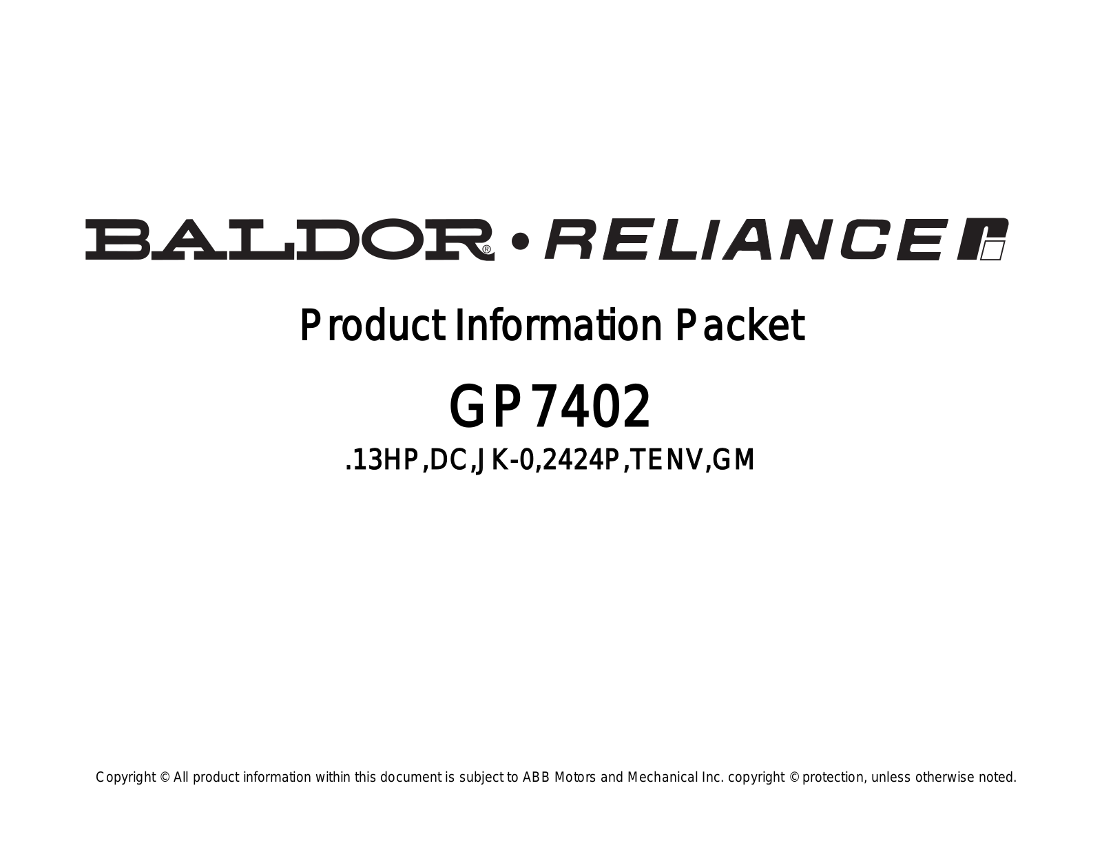 Baldor GP7402 Product Information Sheet