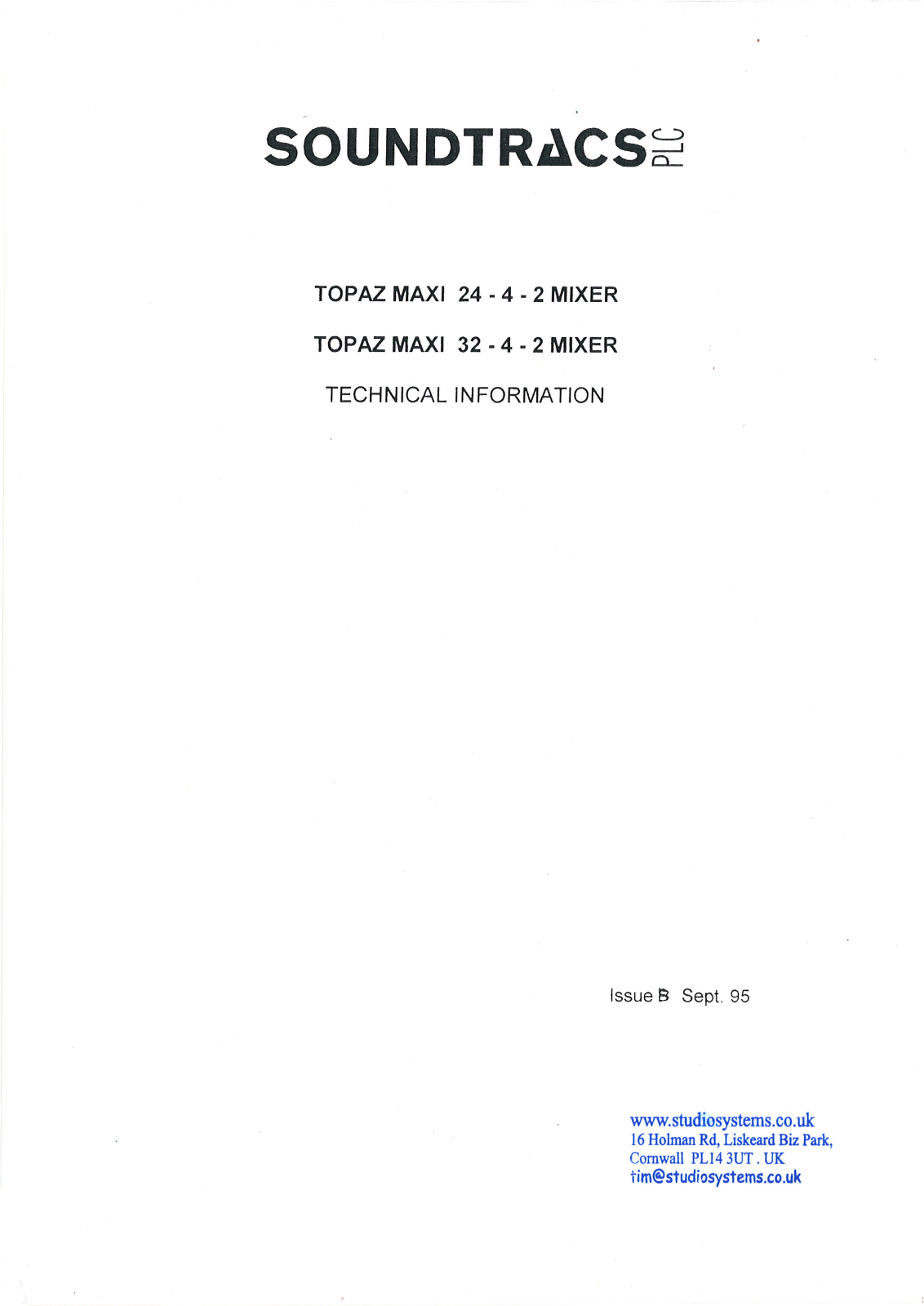 Soundtracs PLC Topaz Maxi 24-4-2, Topaz Maxi 32-4-2 Service Manual