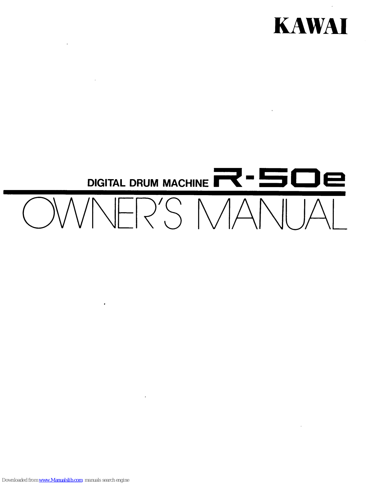 Kawai Digital Drum Machine R-50e Owner's Manual