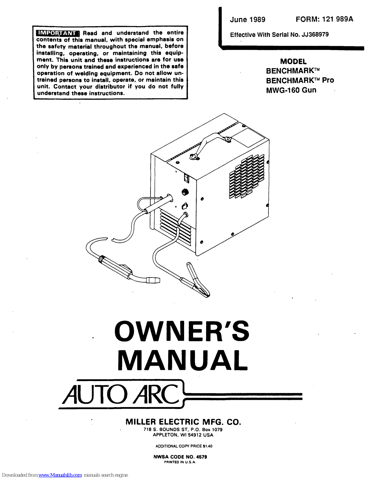 AUTO ARC BENCHMARK, BENCHMARK PRO, MWG 160 GUN Owner's Manual - ManualMachine.com