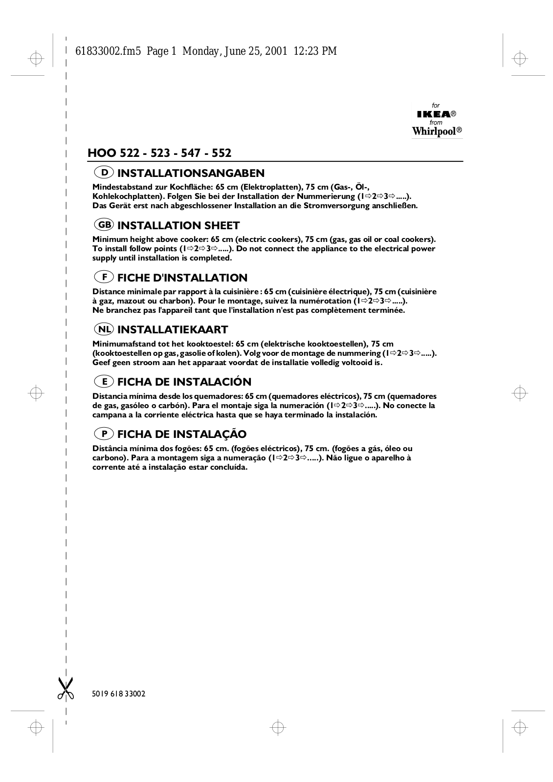 Whirlpool HOO 523 W, HOO 547 W, HOO 552-W, HOO 547 S, HOO 522-B INSTRUCTION FOR USE