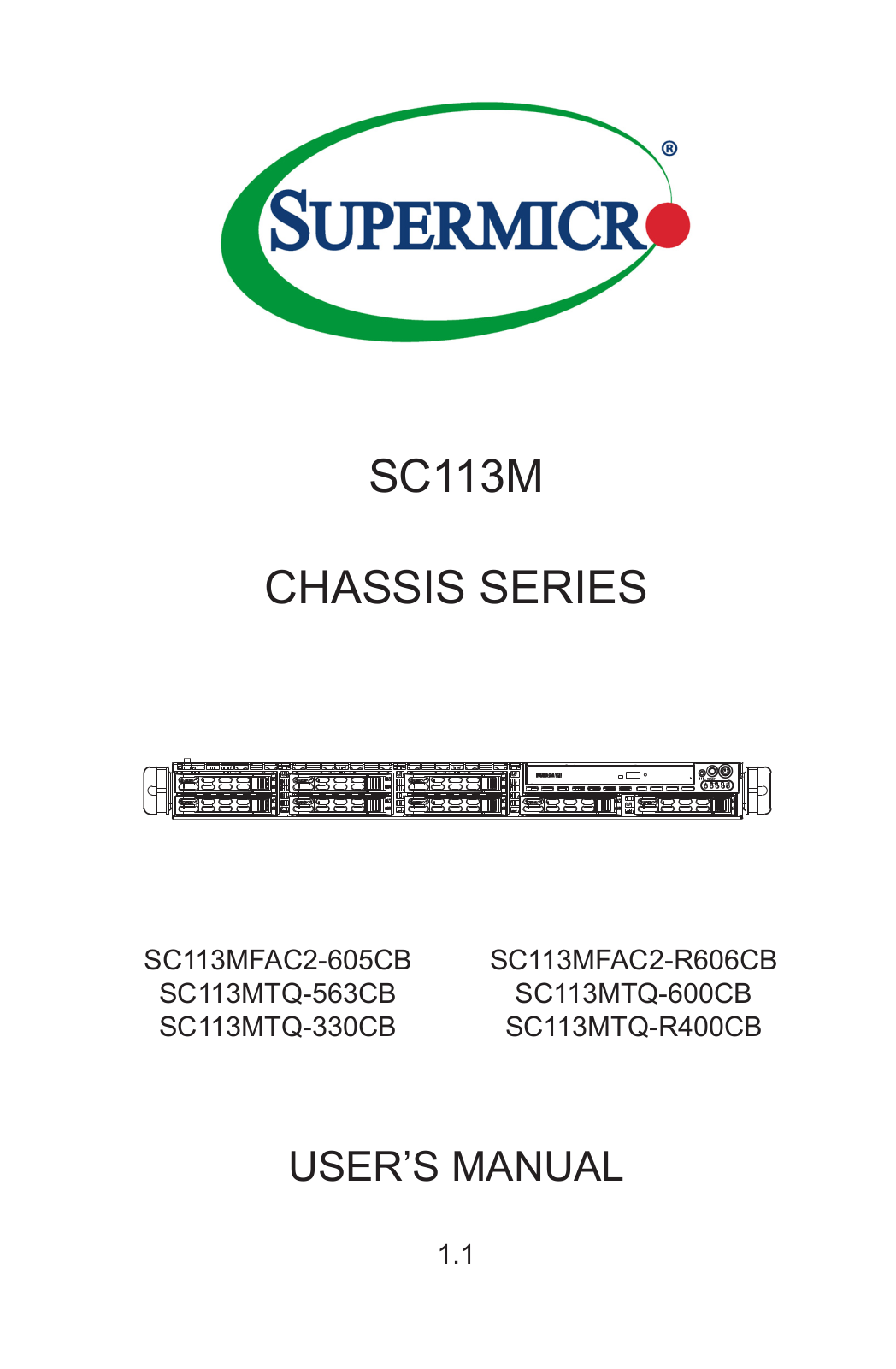 Supermicro SuperChassis 113MFAC2-341CB User Manual