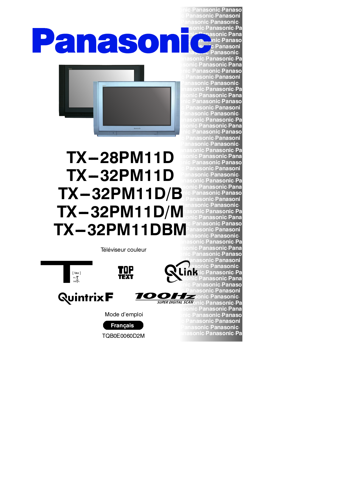 PANASONIC TX-32PM11DM, TX-32PM11DB, TX-32PM11D, TX-32PM11DBM, TX-28PM11D User Manual - ManualMachine.com