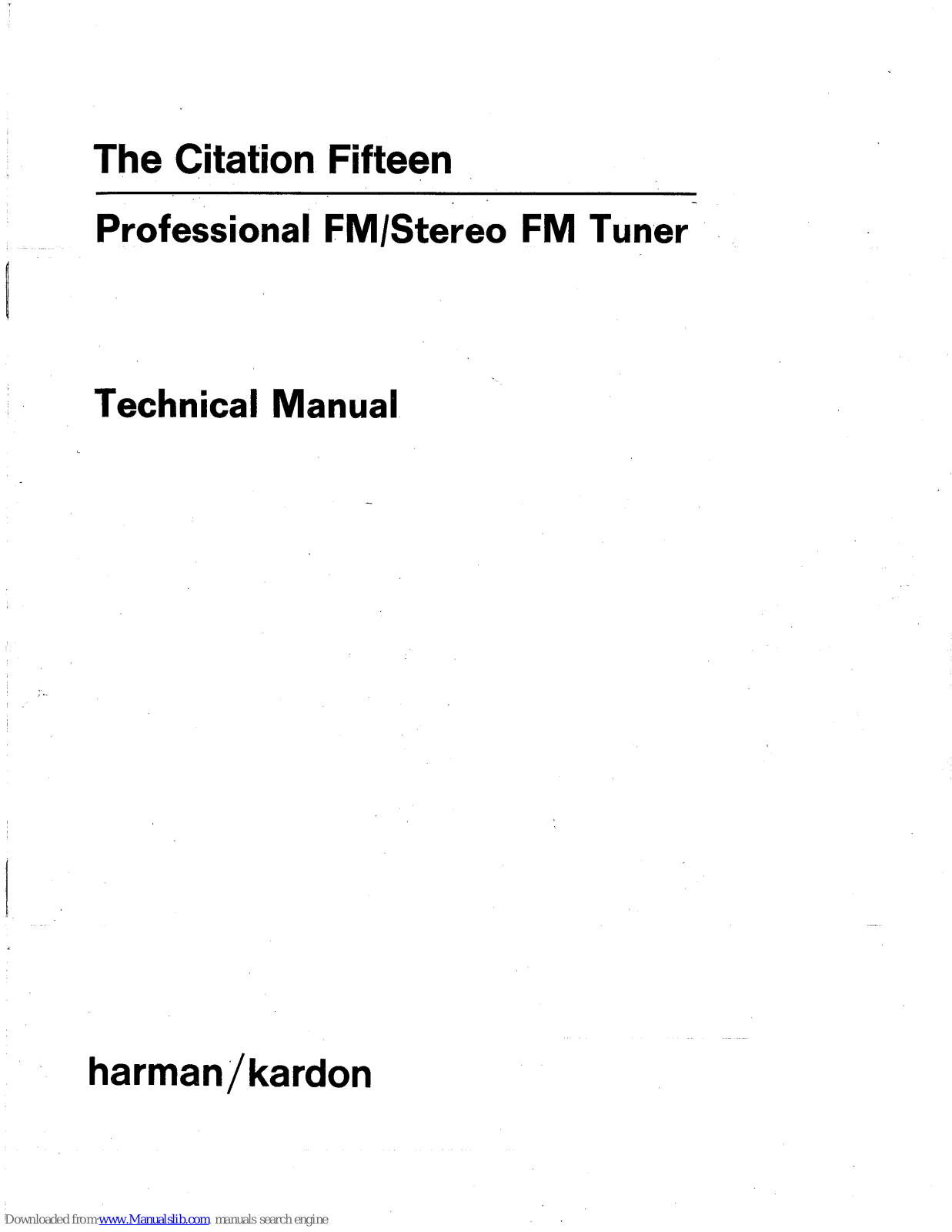 Harman Kardon The Citation Fifteen Technical Manual