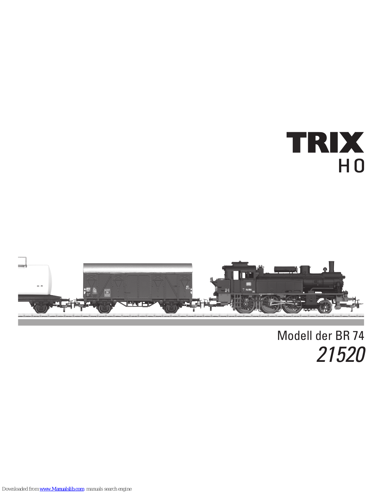 Trix 21520, BR 74, 22257 User Manual