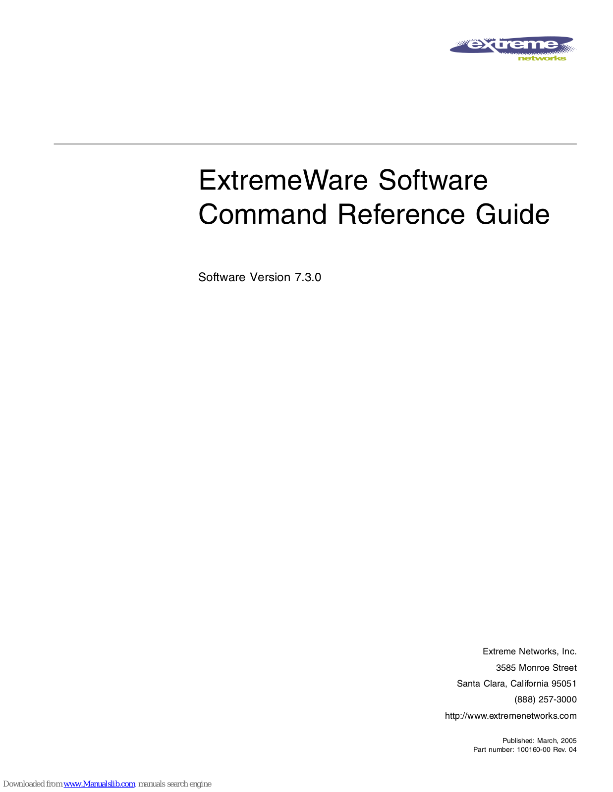 Extreme Networks ExtremeWare, ExtremeWare 7.3.0 Command Reference Manual