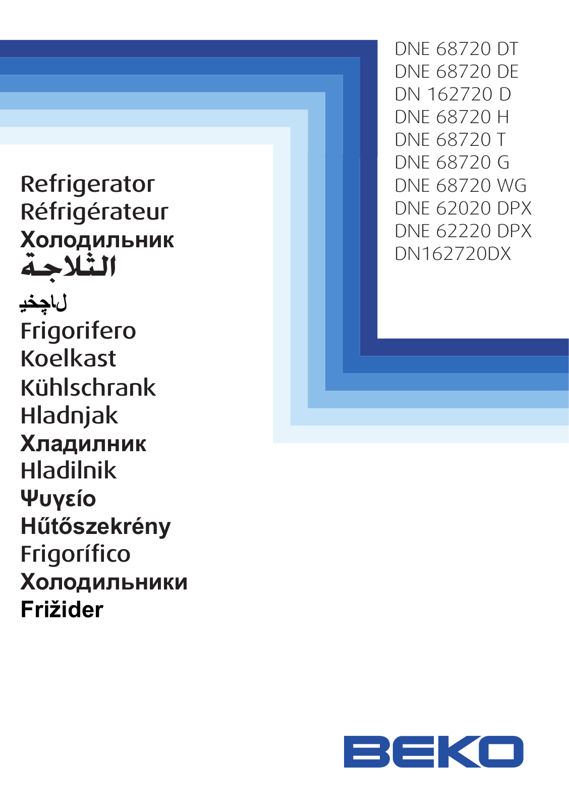 Beko DNE 68720 DT, DNE 68720 DE, DN 162720 D, DNE 68720 H, DNE 68720 T User manual