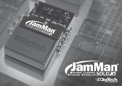 Digi Tech JamMan Solo XT Owner's Manual