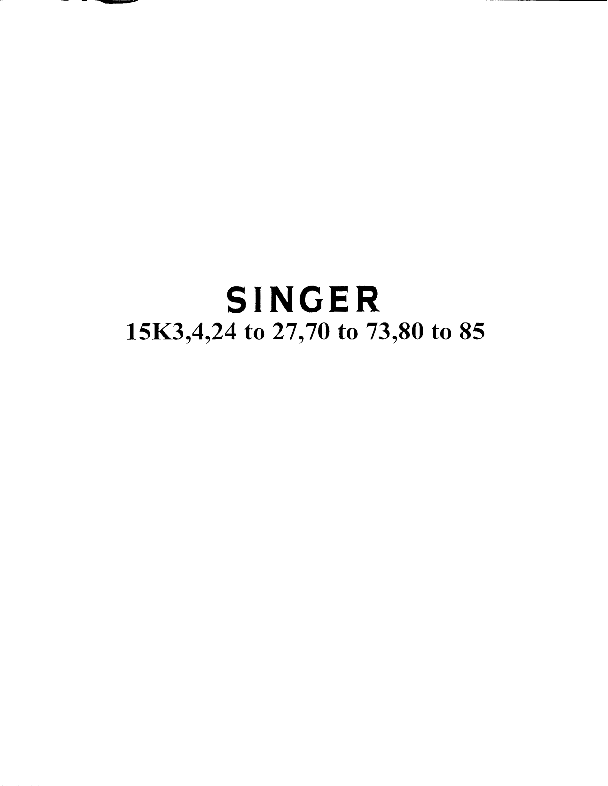 SINGER 15K3, 15K4, 15K24, 15K25, 15K26 Parts List