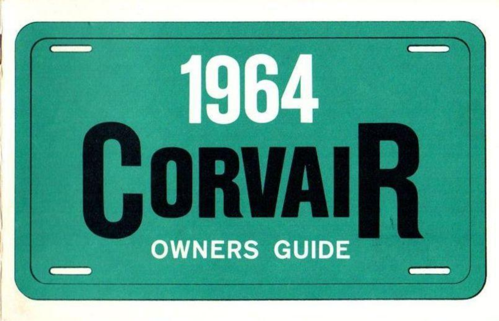 Chevrolet Corvair 1964 Operating Instructions