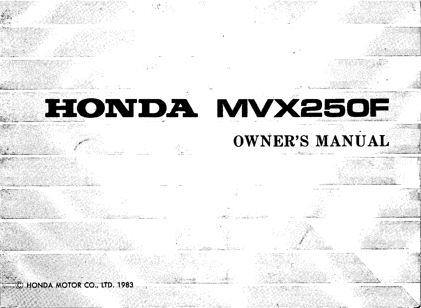 Honda MVX250F 1983 Owner's Manual