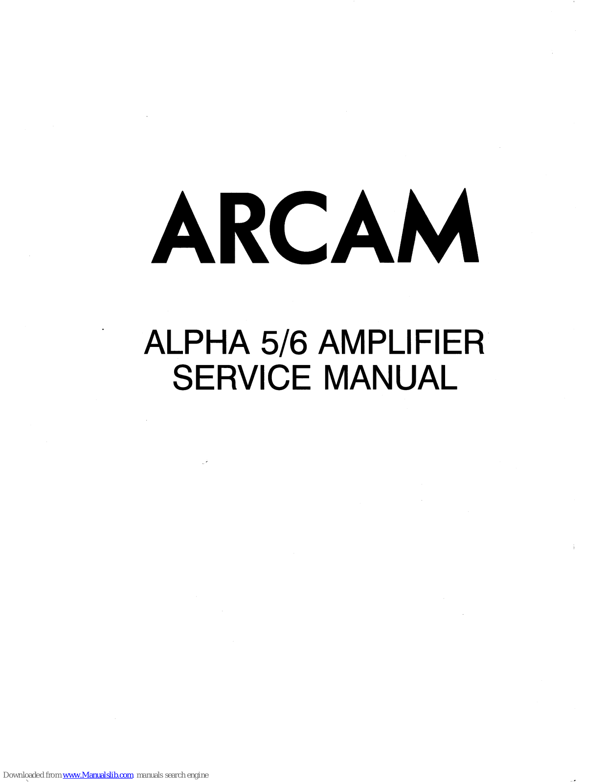 Arcam Alpha5/6 Service manual