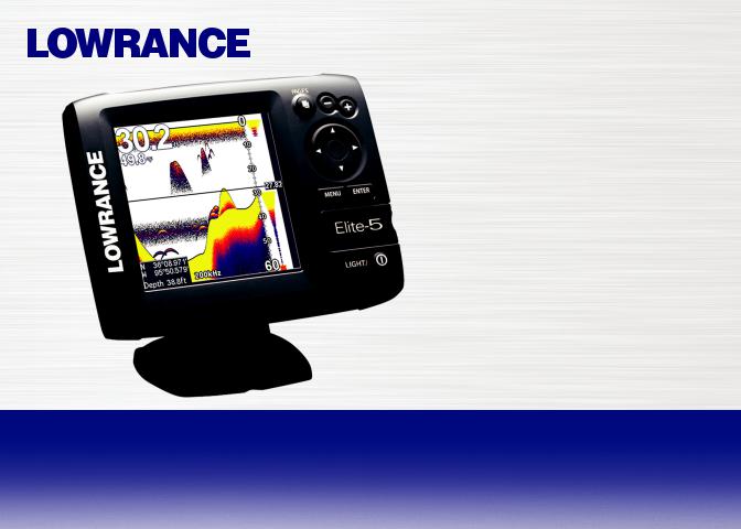 Lowrance ELITE 5 SONAR, ELITE 5M User Manual