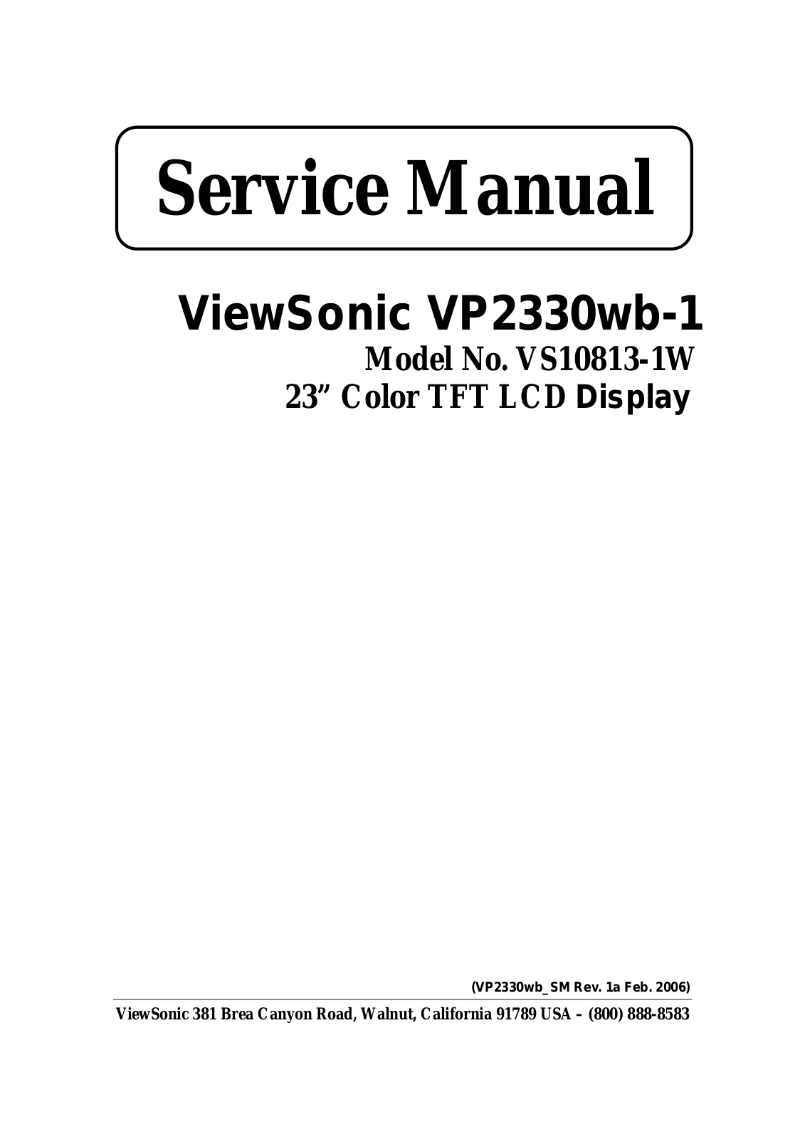 ViewSonic VP2330wb-1,VS10813-1W Service manual