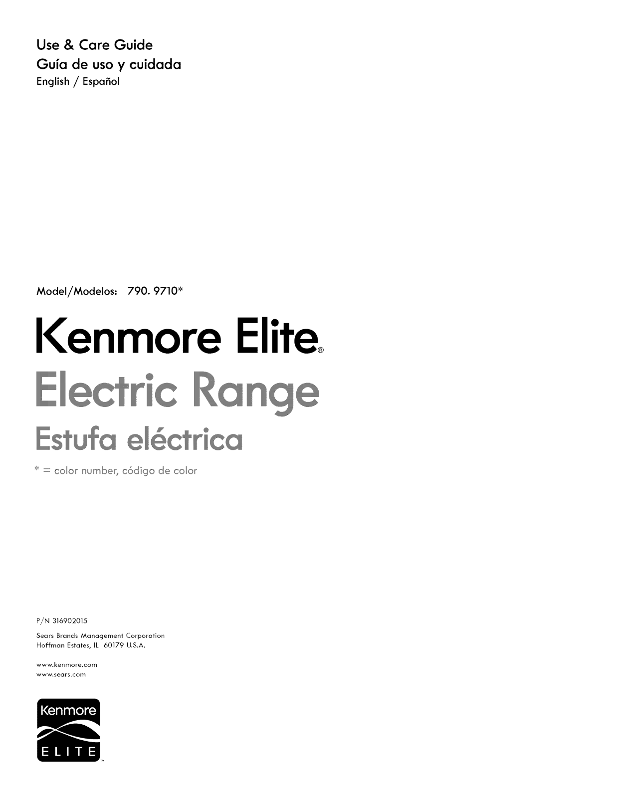 Kenmore Elite 79097103013, 79097102014, 79097102010, 79097109013, 79097109012 Owner’s Manual